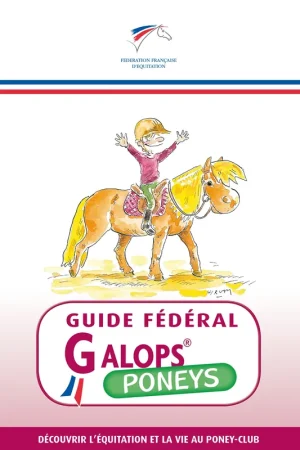 Guide Fédéral Galop Poney - FFE Pas Cher