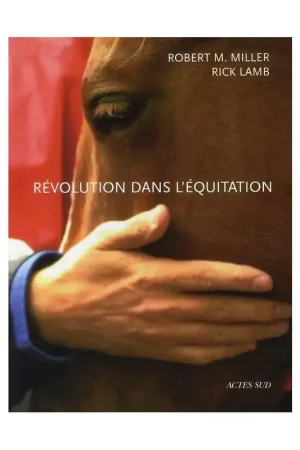 Prix Réduit Révolution dans l'équitation - Acte Sud