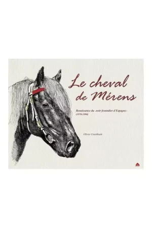 Livre équitation Le Cheval de Mérens Solde