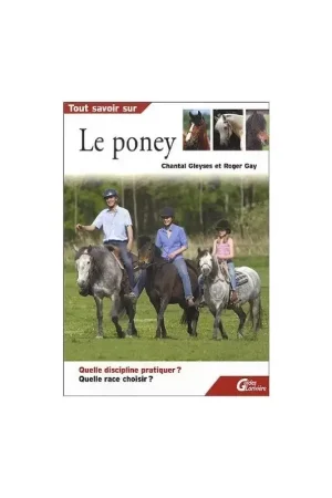 Offre Limitée Livre Tout savoir sur le poney - Guides Larivière