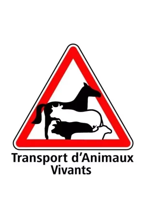Plaque signalisation transport d'animaux vivants Commander Vite