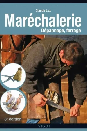 Populaire Livre Maréchalerie, Dépannage, ferrage - Vigot