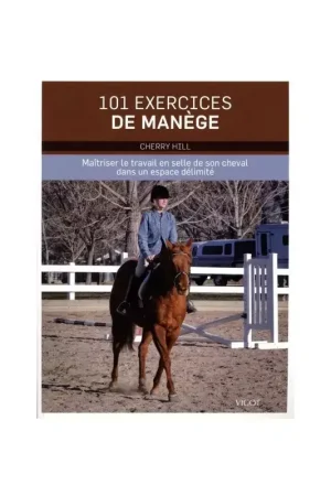 101 exercices de manège - Vigot Achat Immédiat