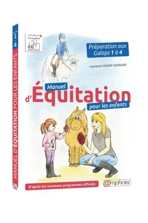 Manuel d'équitation pour les enfants - Amphora Offre Exclusive