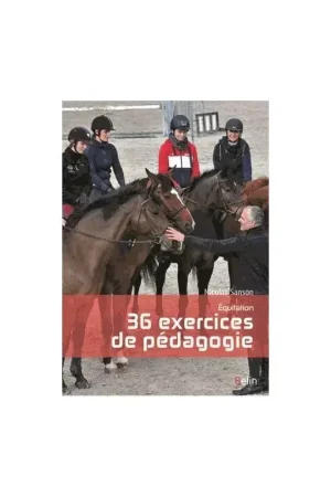 36 exercices de pédagogie - Belin Offre Limitée
