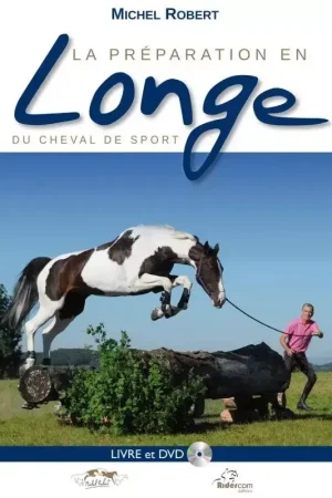 Vente Directe La préparation en longe du cheval de sport - Belin