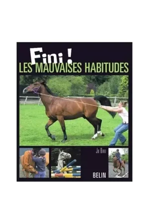 Fini Les mauvaises habitudes - Belin Expédié Aujourd'hui