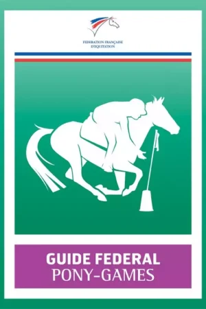 Vente Directe Guide fédéral équitation Pony-games - FFE