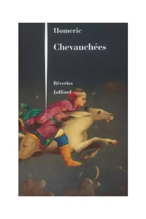 Chevauchées - Rêveries - Juilliard Satisfait Ou Remboursé