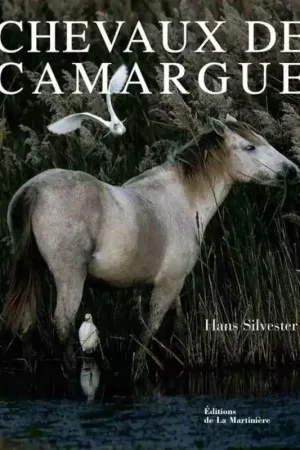 Chevaux de Camargue - Editions de la Martinière Haute Qualité