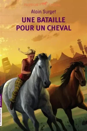 Offre Limitée Une bataille pour un cheval - Flammarion