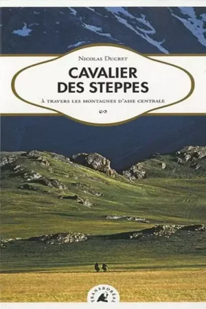 Cavalier des Steppes - Transboréal Prix Bas
