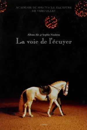 La voie de l'écuyer - Acte Sud Commande En Gros