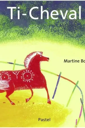 Ti-cheval - Ecole de Loisirs Nouvel Arrivage