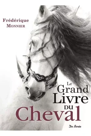 Bon Plan Le Grand livre du cheval - De Borée
