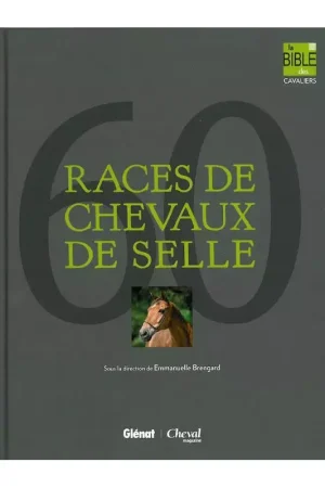 60 races de chevaux de selle - Glénat Dernière Chance