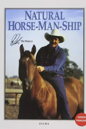Natural Horse-Man-Ship - Zulma Commander Maintenant
