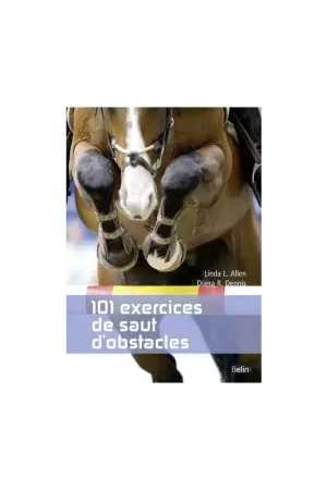 101 exercices de saut d'obstacles - Belin Réduction