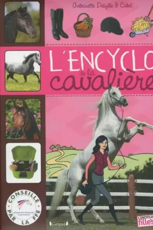 Petit Prix L'encyclo de la cavalière - Gründ