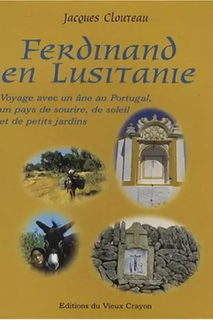 Ferdinand en lusitanie - Editions du vieux crayon Super Prix