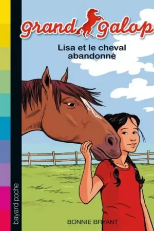Usine Directe Grand galop Tome 26 : Lisa et le cheval abandonné - Bayard Poche