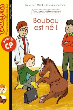 Tim petit vétérinaire : Boubou est né - Bayard Poche Usine Directe