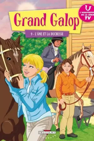 Meilleur Choix BD Grand Galop Tome 9 : L'âne et la duchesse - Delcourt Jeunesse