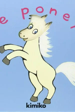 Acheter En Ligne Le poney - Editions Kimiko