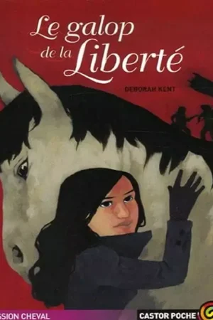 Le galop de la Liberté - Castor Poche Acheter Direct