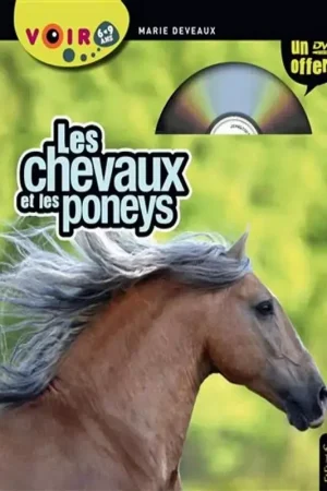 Les chevaux et les poneys - Livre et DVD - Fleurus Pas Cher