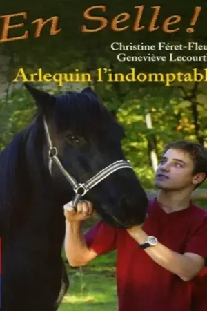 En Selle Tome 11 : Arlequin l'indomptable - Pocket Jeunesse Pas Cher