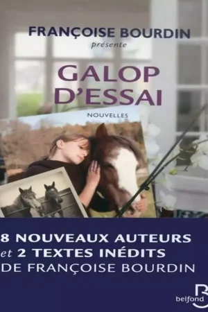 Galop d'essai - Nouvelles - Belfond Satisfait Ou Remboursé