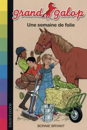 Grand galop Tome 27 : Une semaine de folie - Bayard Poche Commande En Gros