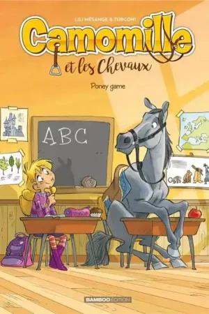 Usine Directe Camomille et les chevaux Tome 3 : Poney Game - Bamboo Editions