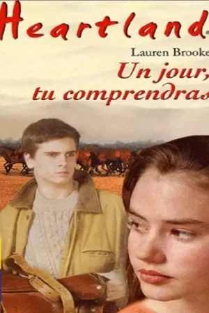 Heartland Tome 6 : Un jour tu comprendra - Pocket Jeunesse Solde