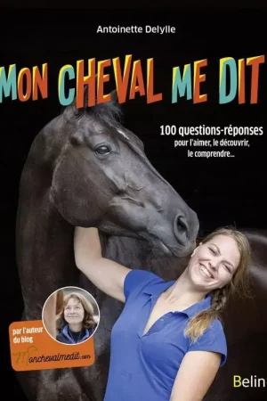 Mon cheval me dit - Belin Vente Directe