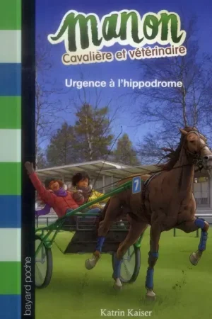 Offre Exclusive Manon cavalière et vétérinaire T4 - Bayard Poche