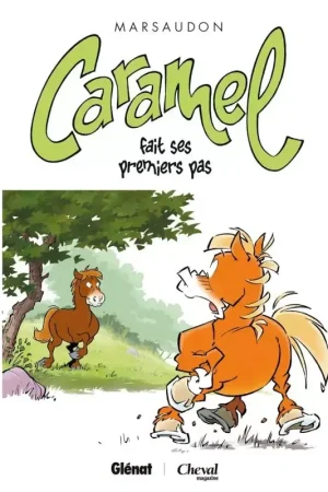 Caramel Tome 3 : Caramel fait ses premiers pas - Glenat Nouveauté