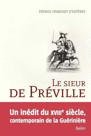Achat Immédiat Le sieur de Préville - La science d'un écuyer visionnaire - Belin