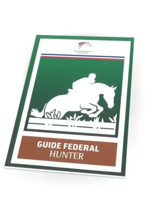 Promotion Saisonnière Guide fédéral équitation hunter - FFE