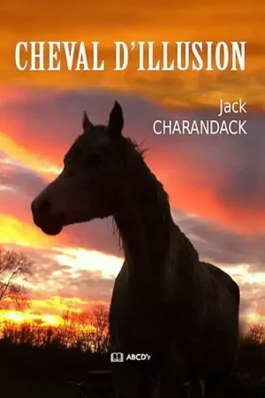 Cheval d'illusion - ABCD Jusqu'à Épuisement Des Stocks