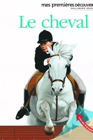 Meilleur Choix Le Cheval - Gallimard Jeunesse