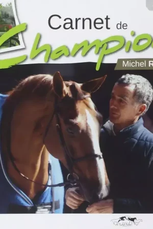 Carnet de champion - Michel Robert - Ridercom Usine Directe