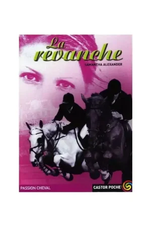 Commander Maintenant La revanche - Castor Poche