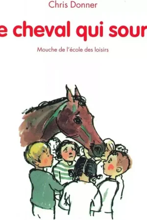 Le cheval qui sourit - Gallimard Seulement Aujourd'hui