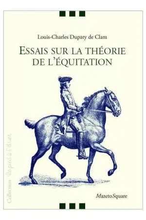 Nouvelle Collection Essais sur la théorie de l'equitation - Mazeto square