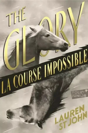 The glory " La course impossible "- Folio Junior Pas Cher