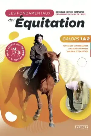 Offre Spéciale Les fondamentaux Galops 1 et 2