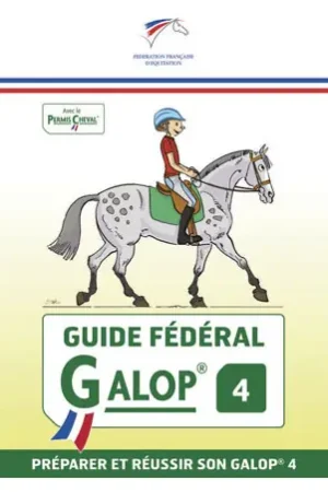 Nouvelle Collection Guide Fédéral FFE Galop® 4