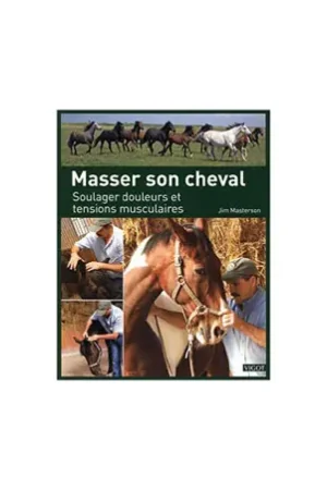 Masser son cheval Petit Prix
